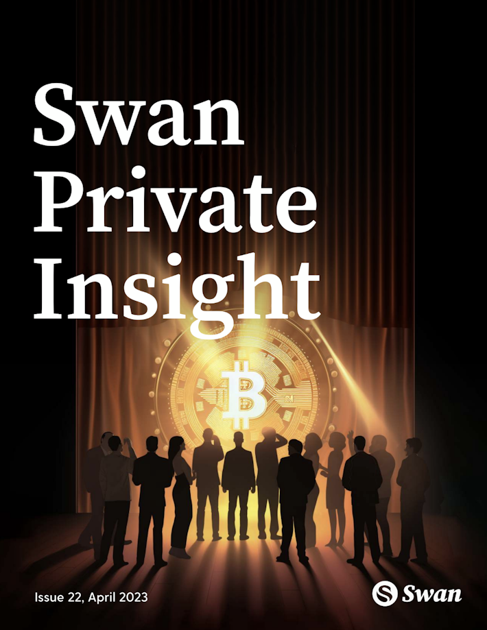 Swan Private Insight Update #22