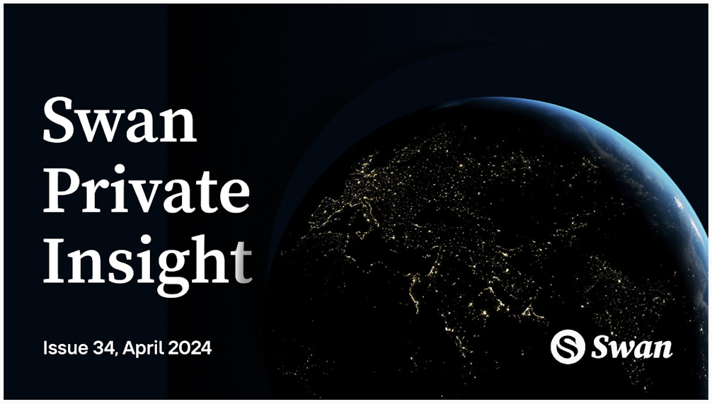 Swan Private Insight Report #34