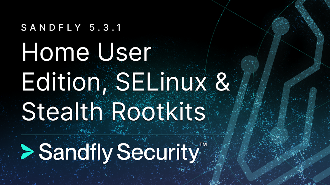 Sandfly 5.3.1 - 홈 사용자 에디션을 포함한 새로운 라이선스 티어