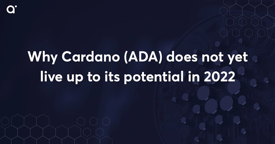 Cardano (ADA) potential 2022