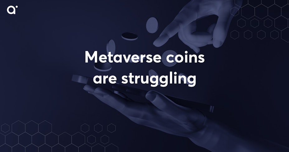 Metaverse coins are struggling