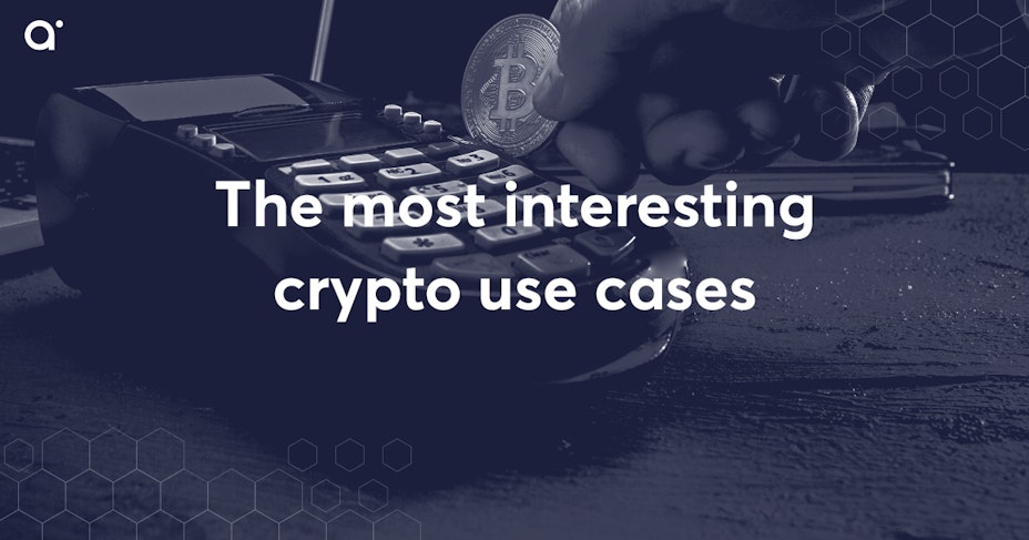 Most interesting crypto use cases