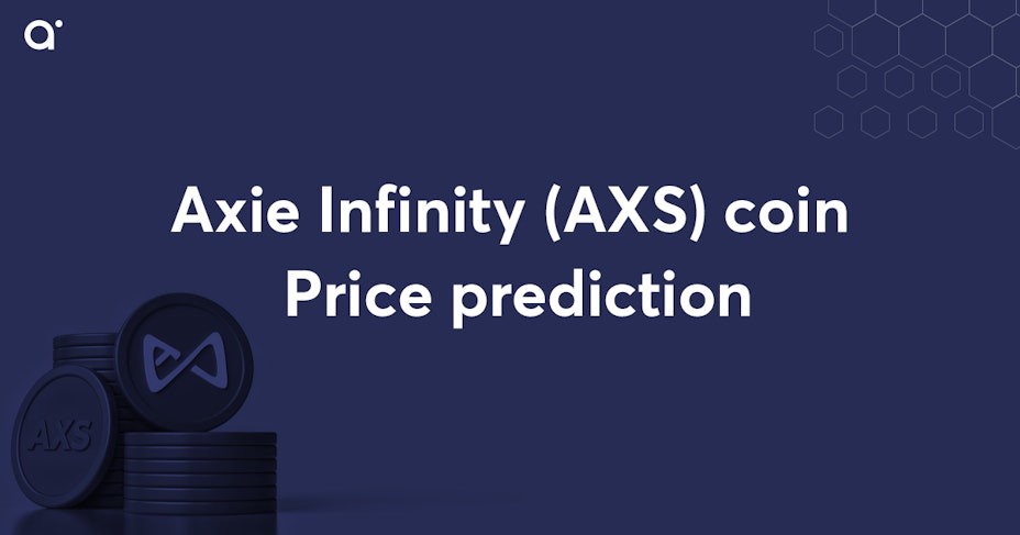 Axie Infinity (AXS) coin Price prediction