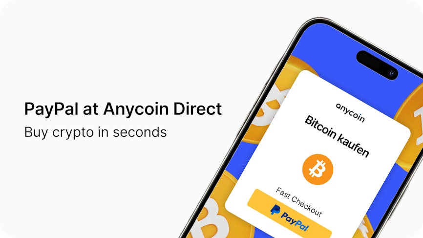 Anycoin Direct führt PayPal ein – Kaufe Krypto innerhalb weniger Sekunden.