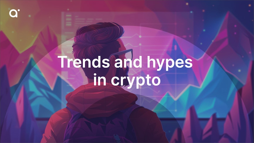 Trends and hypes in crypto