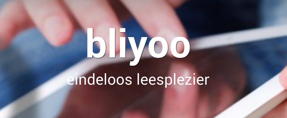 Preview: Bliyoo - dapper initiatief om 'Netflix van boeken' te worden
