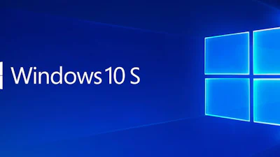 'Windows 10 S wordt vervangen door S-modus'