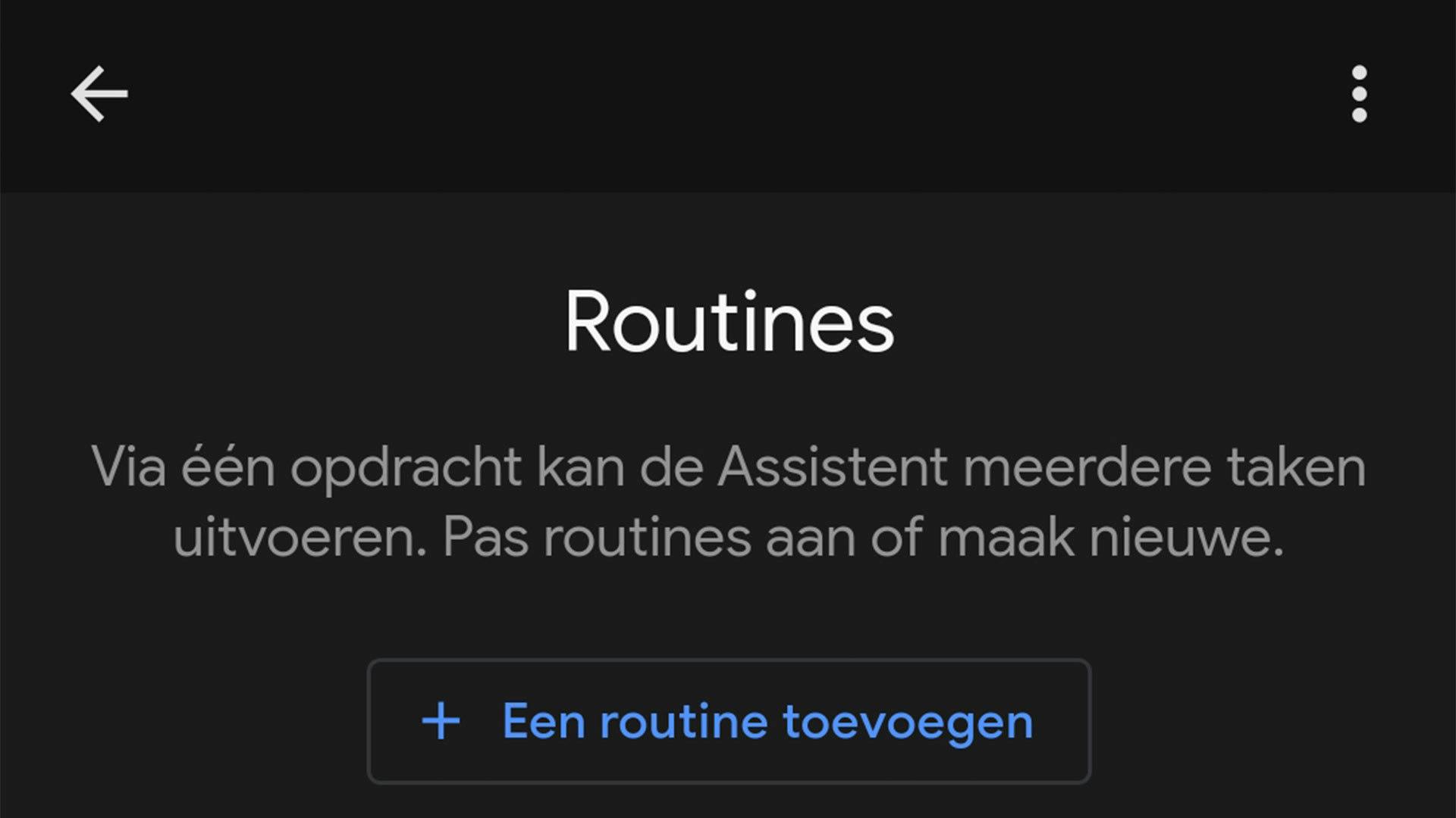 Google Assistent werkt nu met Routines: zo werken ze
