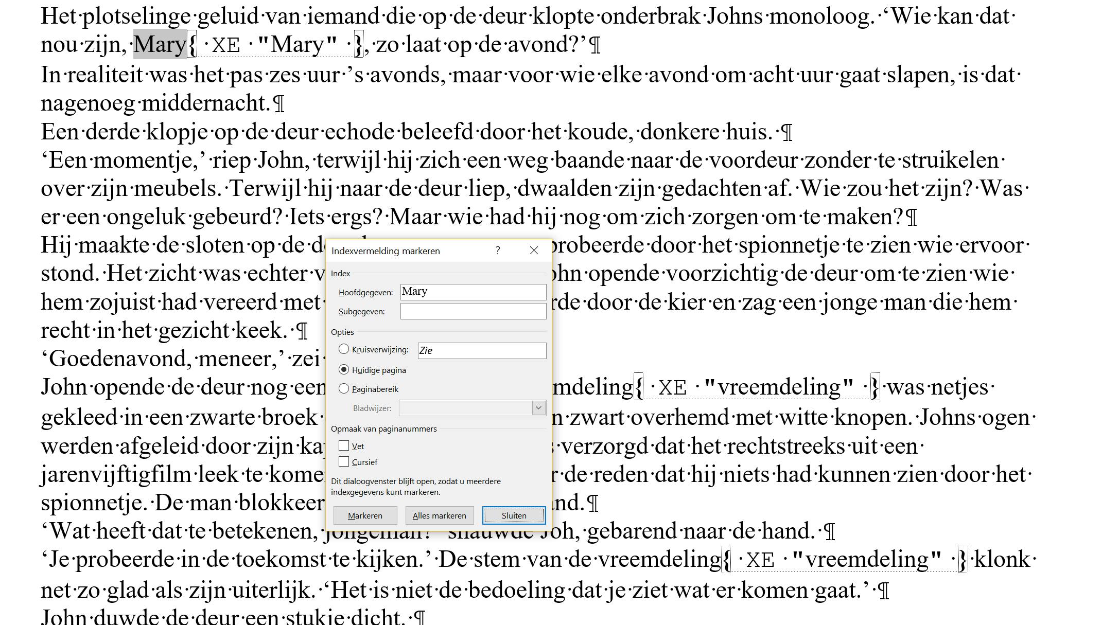 Door belangrijke woorden te indexeren, kun je ze via een index eenvoudig terugvinden.