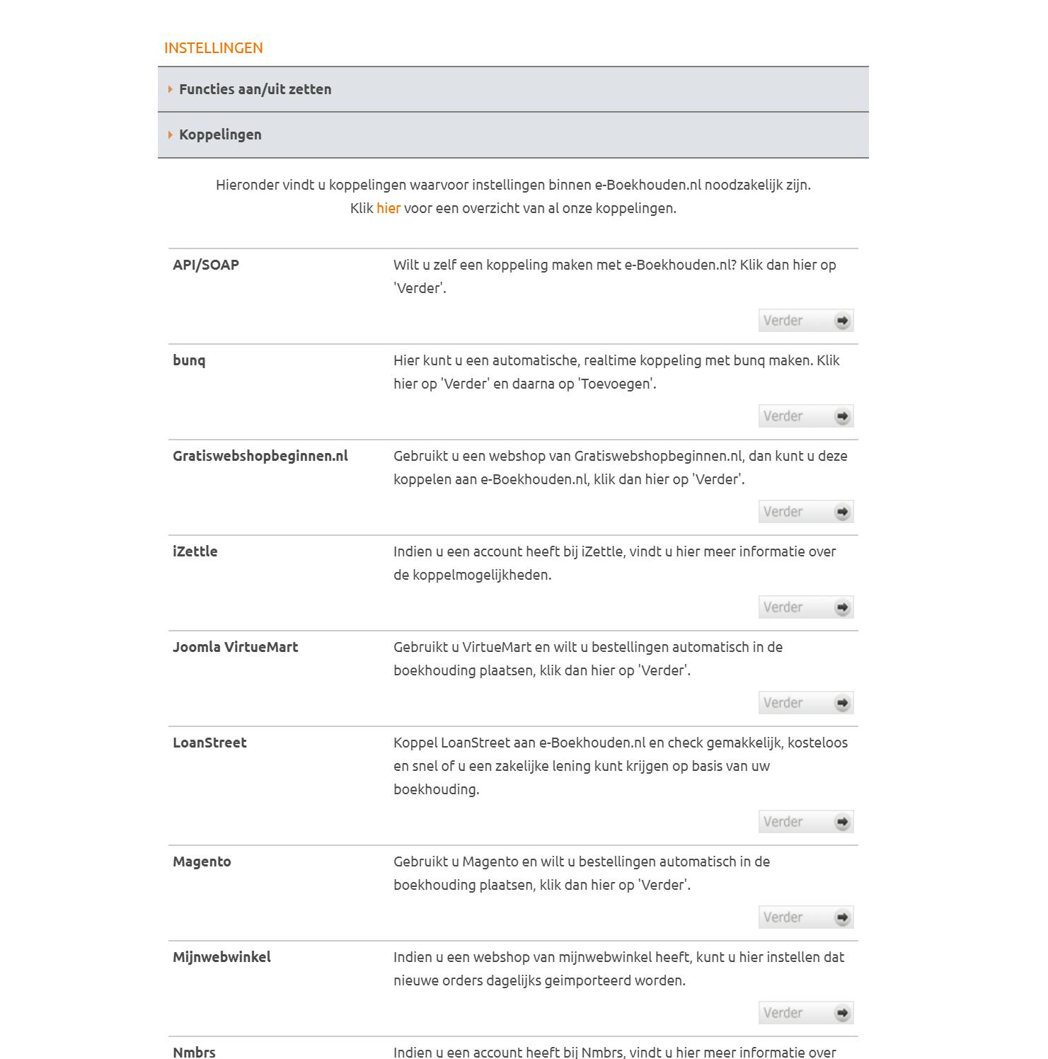 Je kunt een heleboel zaken aan elkaar koppelen om je administratie nog eenvoudiger te maken.