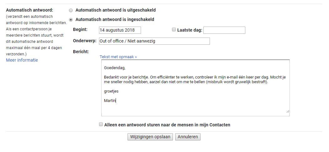Controleer je mail één keer per dag (eventueel kun je dat duidelijk maken met een autoresponder).