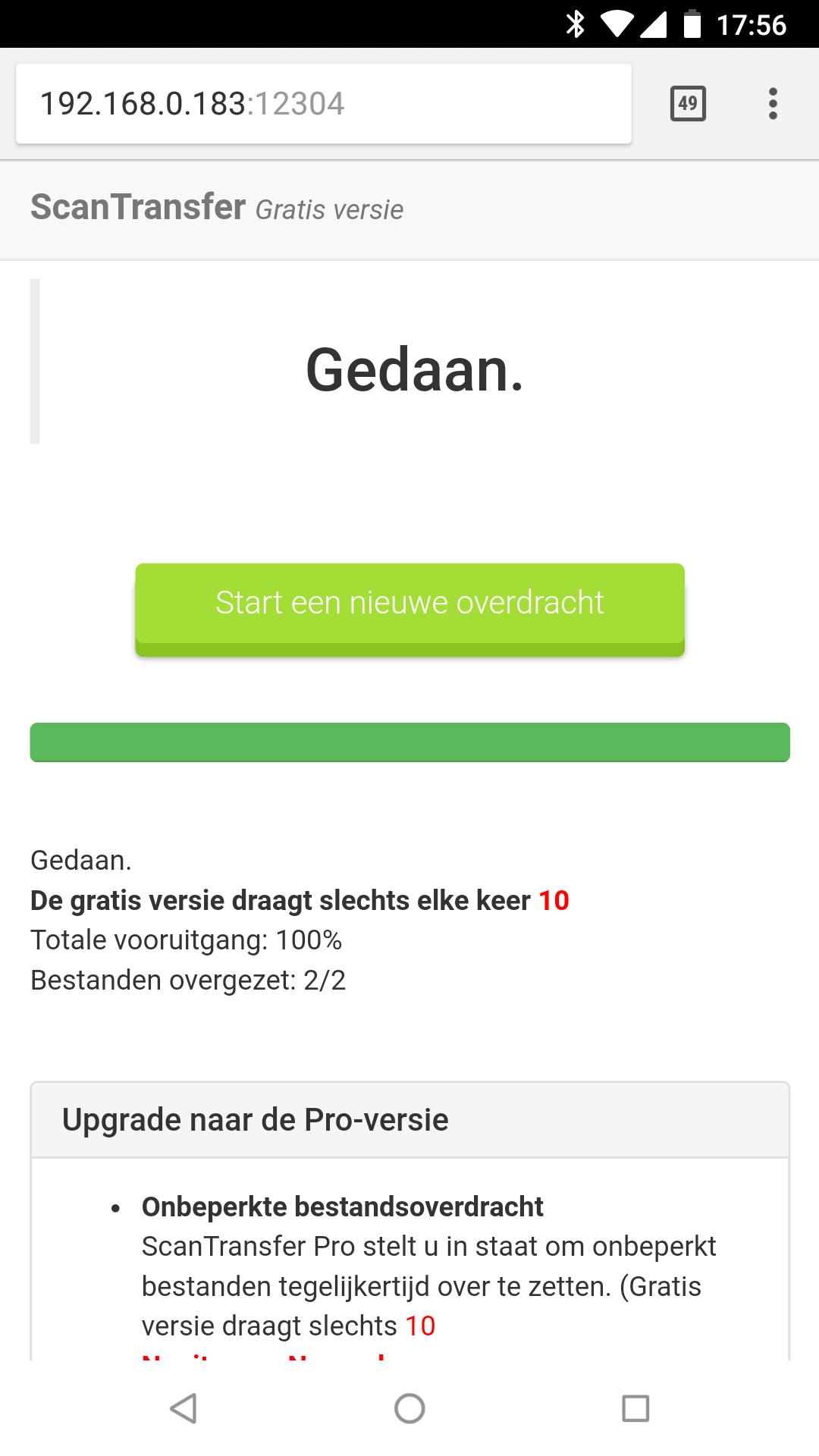 De transfers gebeuren razendsnel en blijft binnen je vertrouwde netwerk.