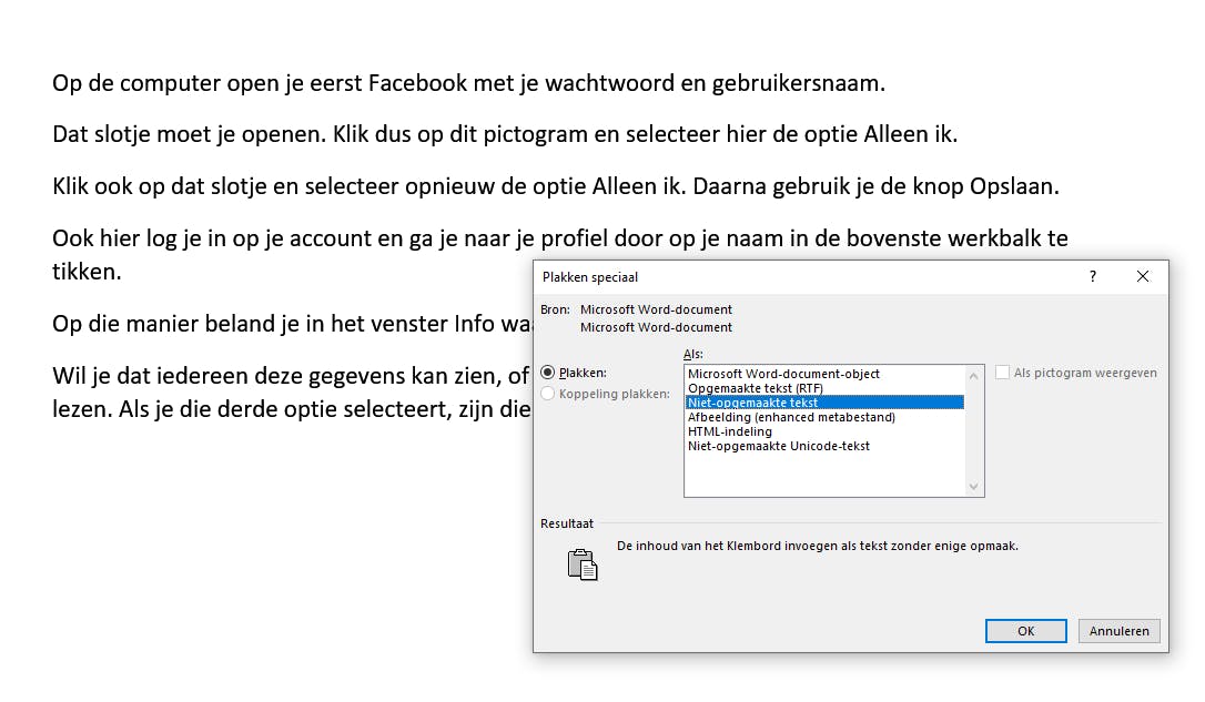 We plakken de tekst zonder opmaak om de markering te verwijderen.