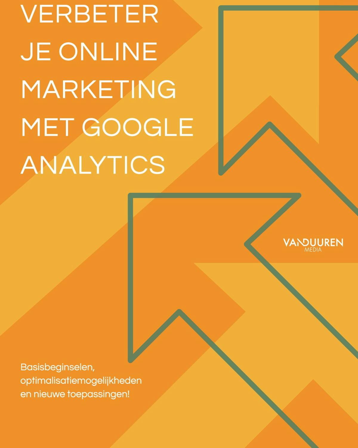 Cover: Verbeter je onlinemarketing met Google Analytics