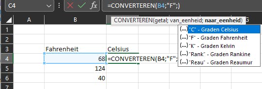 De keuzelijst is korter omdat Excel weet dat je temperatuureenheden wilt converteren.