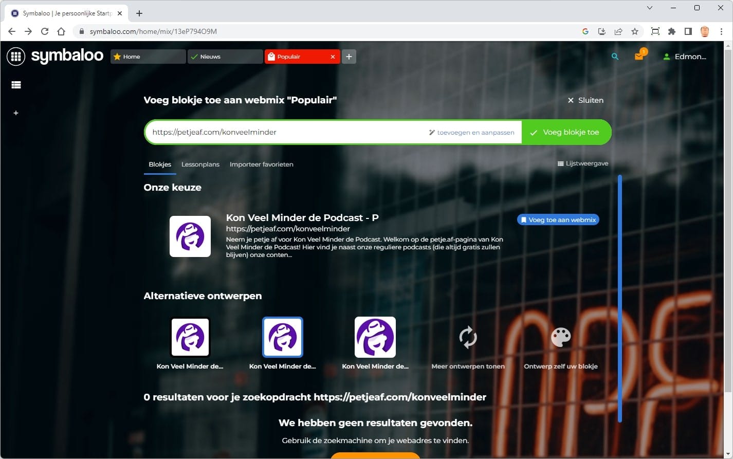 Om een blokje toe te voegen, gebruik je een van de veelgebruikte blokjes of kopieer en plak je het adres van de website van je voorkeur.