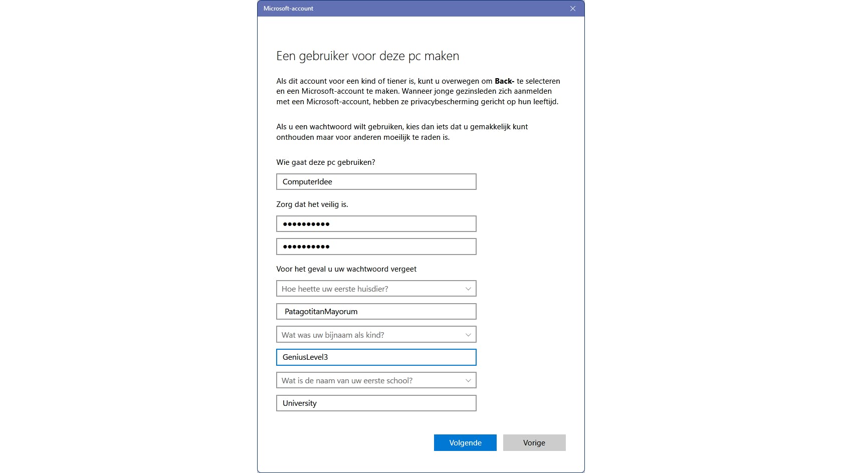 Bewijs wie je bent aan de hand van drie beveiligingsvragen.