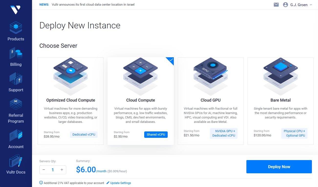 We beginnen eenvoudig met het goedkoopste pakket van Vultr. Let op dat de btw vaak pas achteraf in het winkelmandje erbij opgeteld wordt.