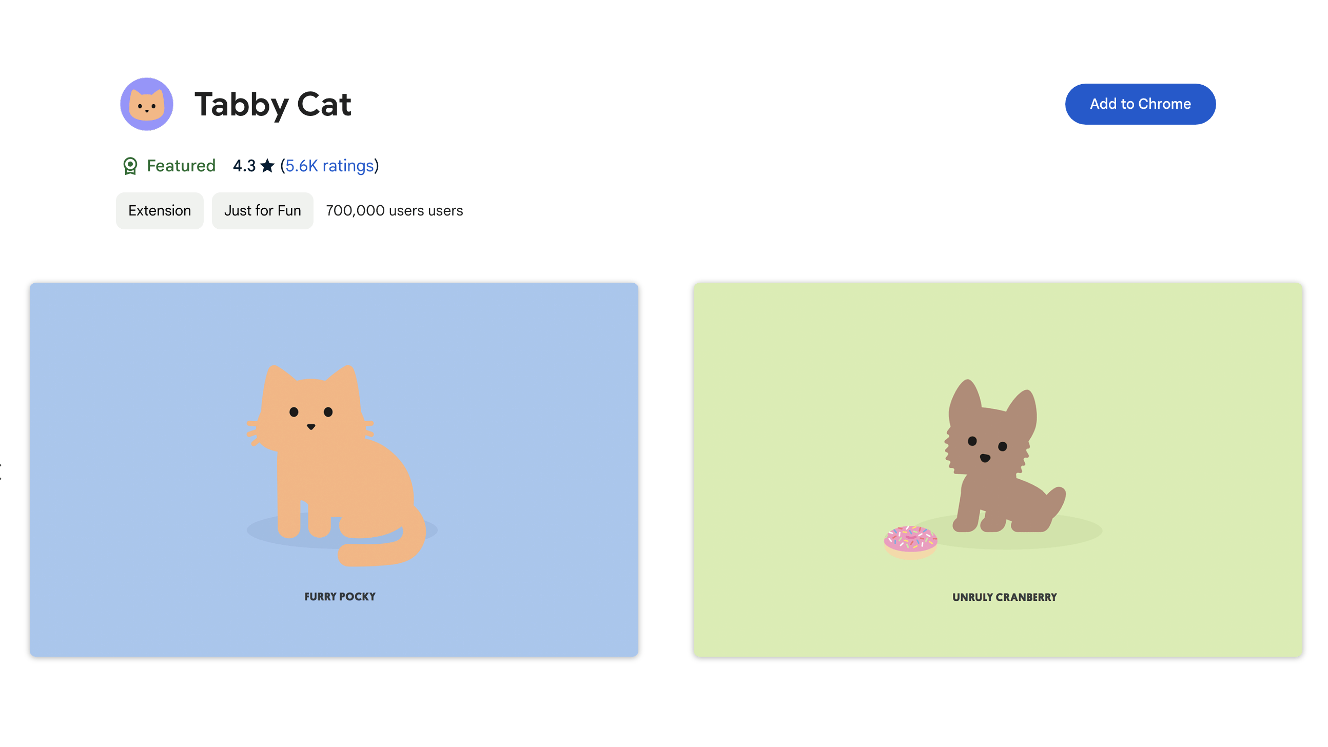 De minimalistische dieren hebben een hoge aaibaarheidsfactor.