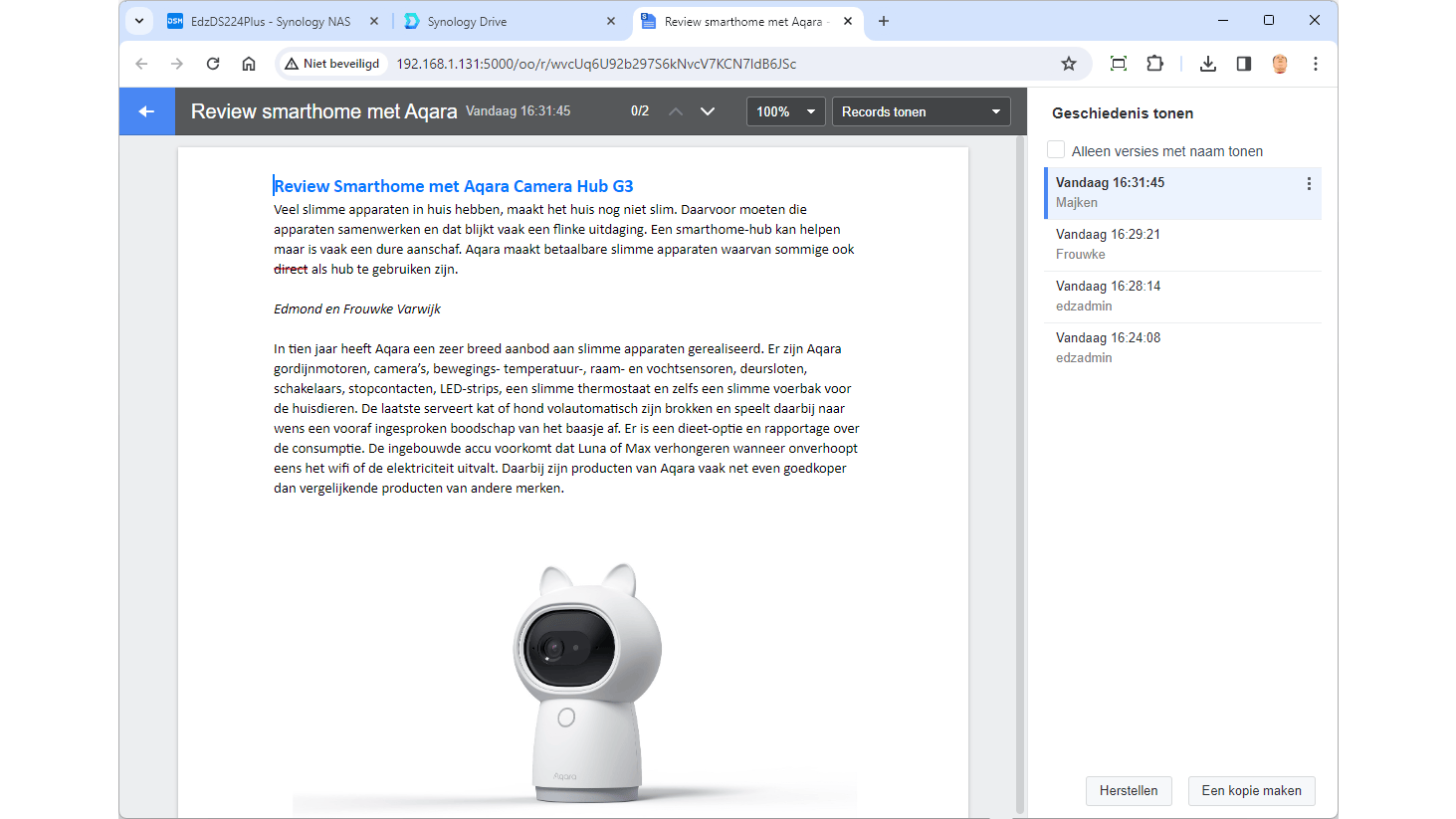 De knop Geschiedenis geeft toegang tot eerdere versies van een document en laat je eerdere versies herstellen.