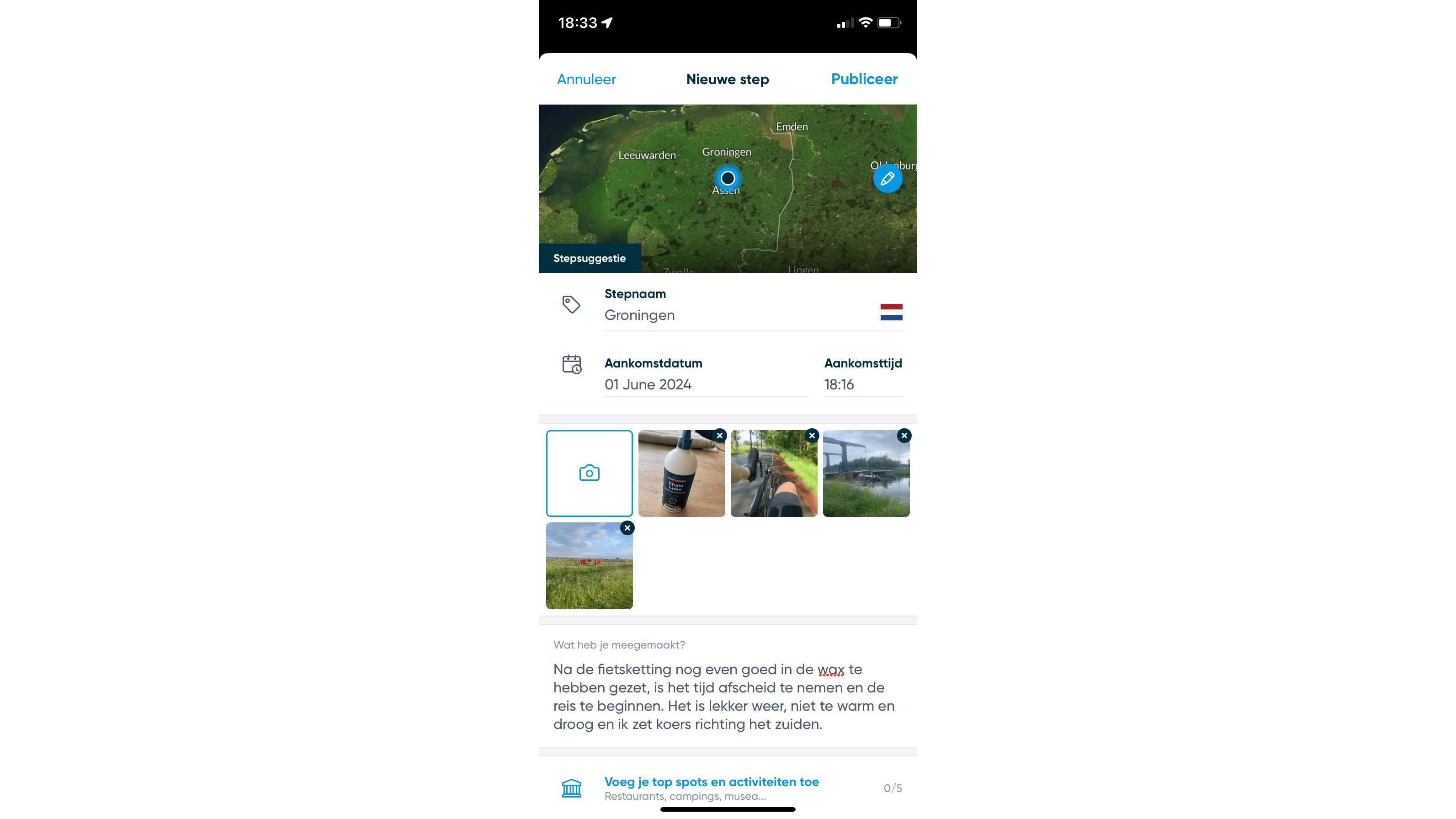 Elke step is een nieuwe stap in je reisverslag, voeg tekst, foto’s en video’s toe.