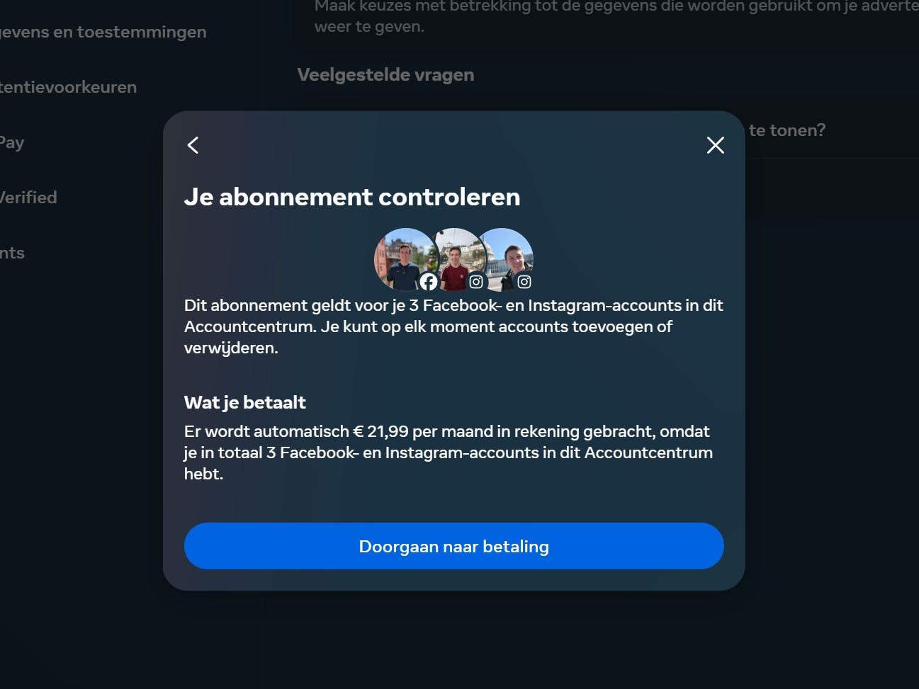 Met drie accounts betalen wij 21,99 euro per maand