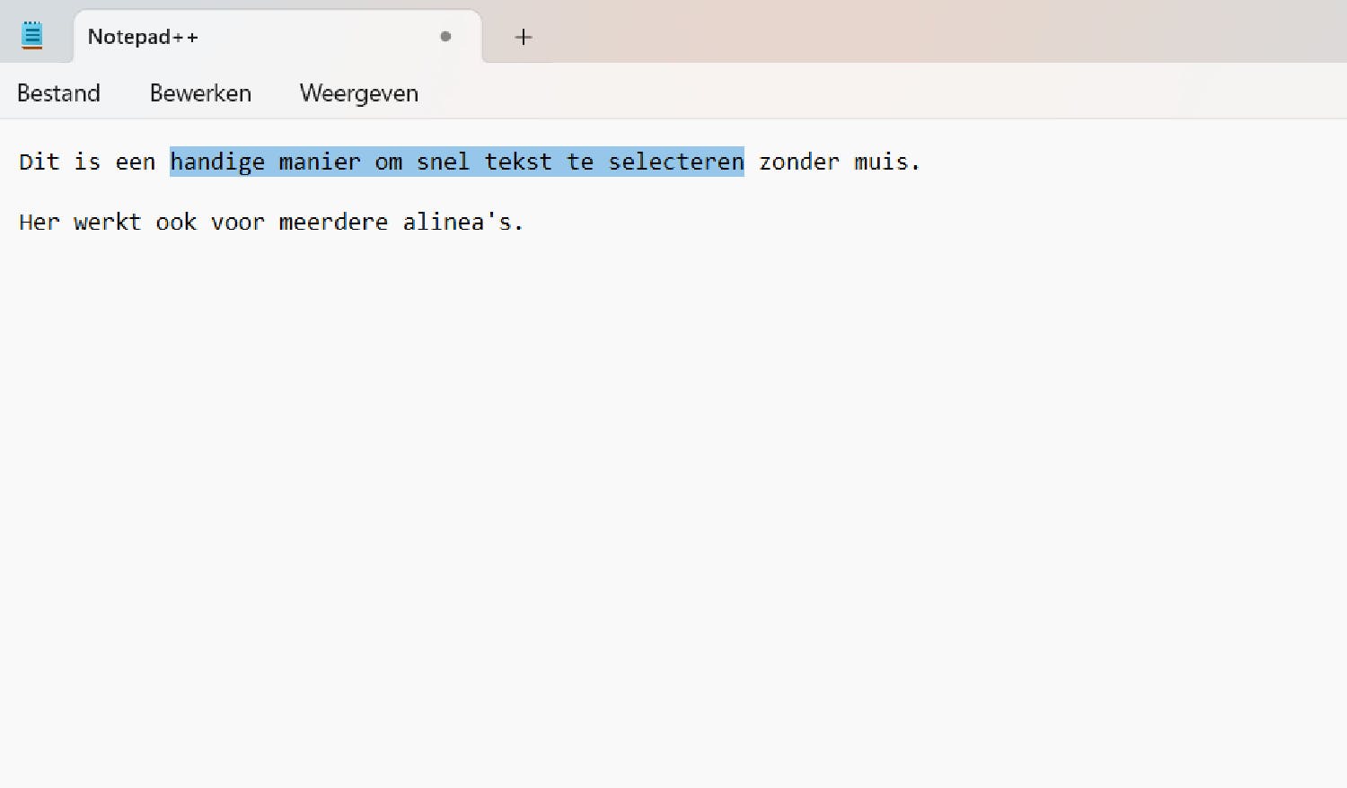 Ook selecteren is een stuk makkelijker, sneller en ergonomisch beter verantwoord met het toetsenbord.