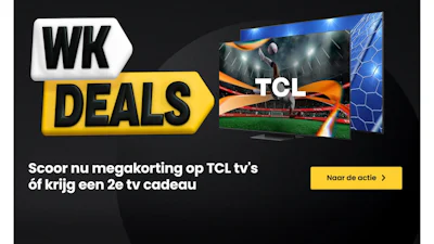 Klaar voor de aftrap? Dit zijn de drie beste TCL WK Deals bij HelloTV
