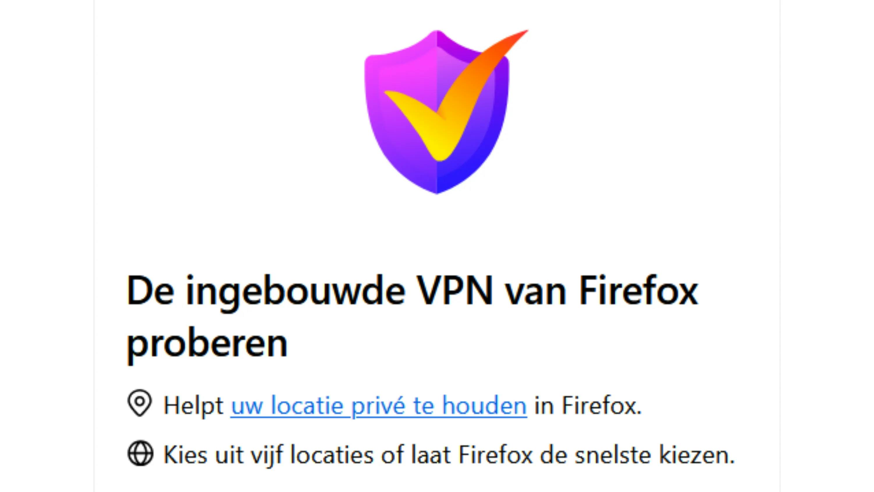 Firefox introduceert gratis ingebouwde VPN, deze zomer zonder datalimiet