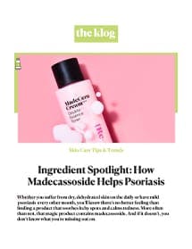 Ingredient Spotlight: How Madecassoside Helps Psoriasis