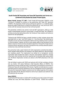 South Florida ENT Associates and Texas ENT Specialists Join Forces as a Combined Entity Backed by Audax Private Equity