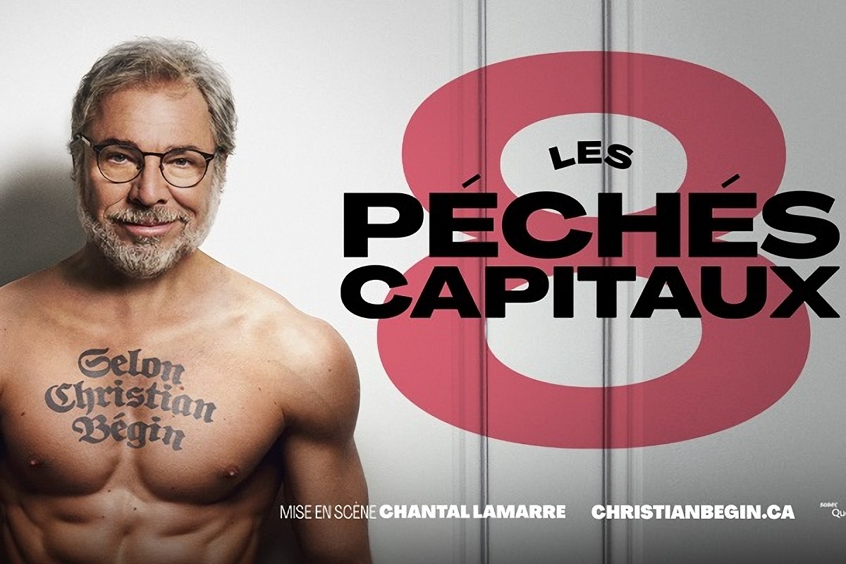 Les 8 péchés capitaux selon Christian Bégin