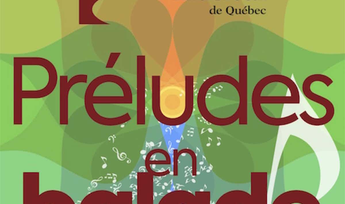 Préludes en balade - Club musical de Québec