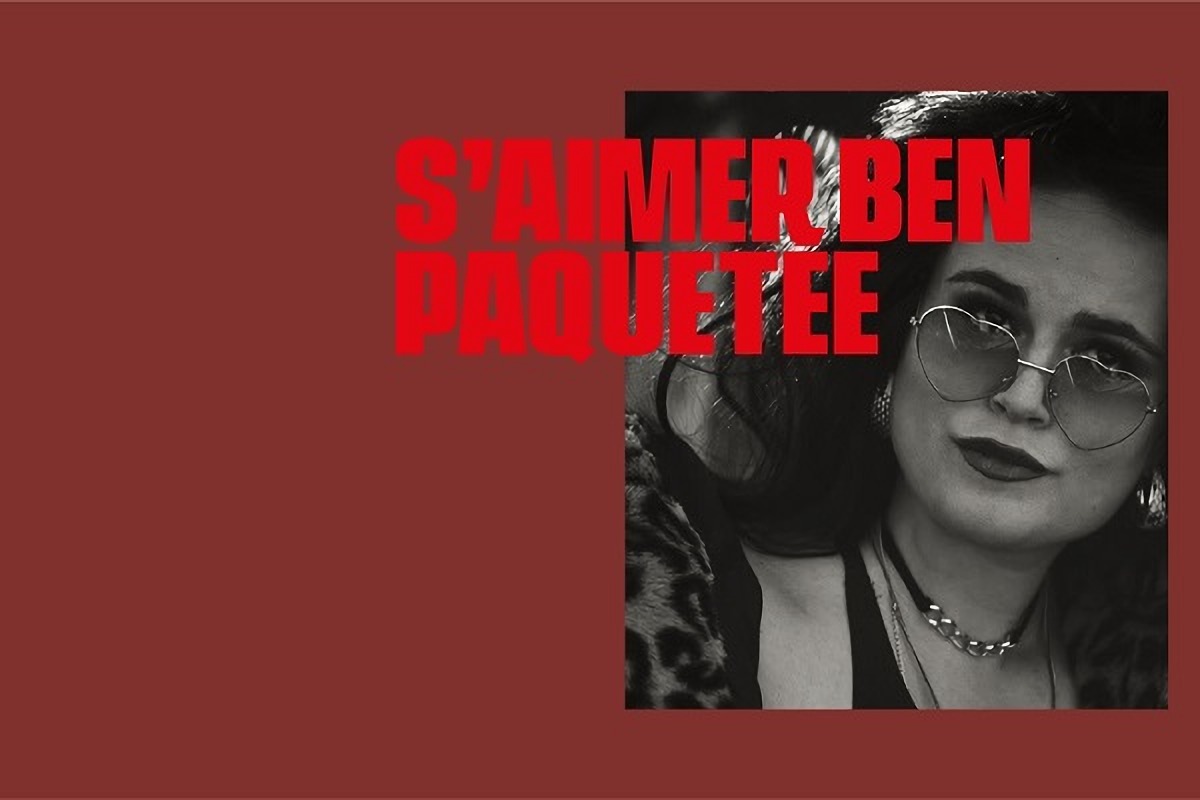 S'aimer ben paquetée