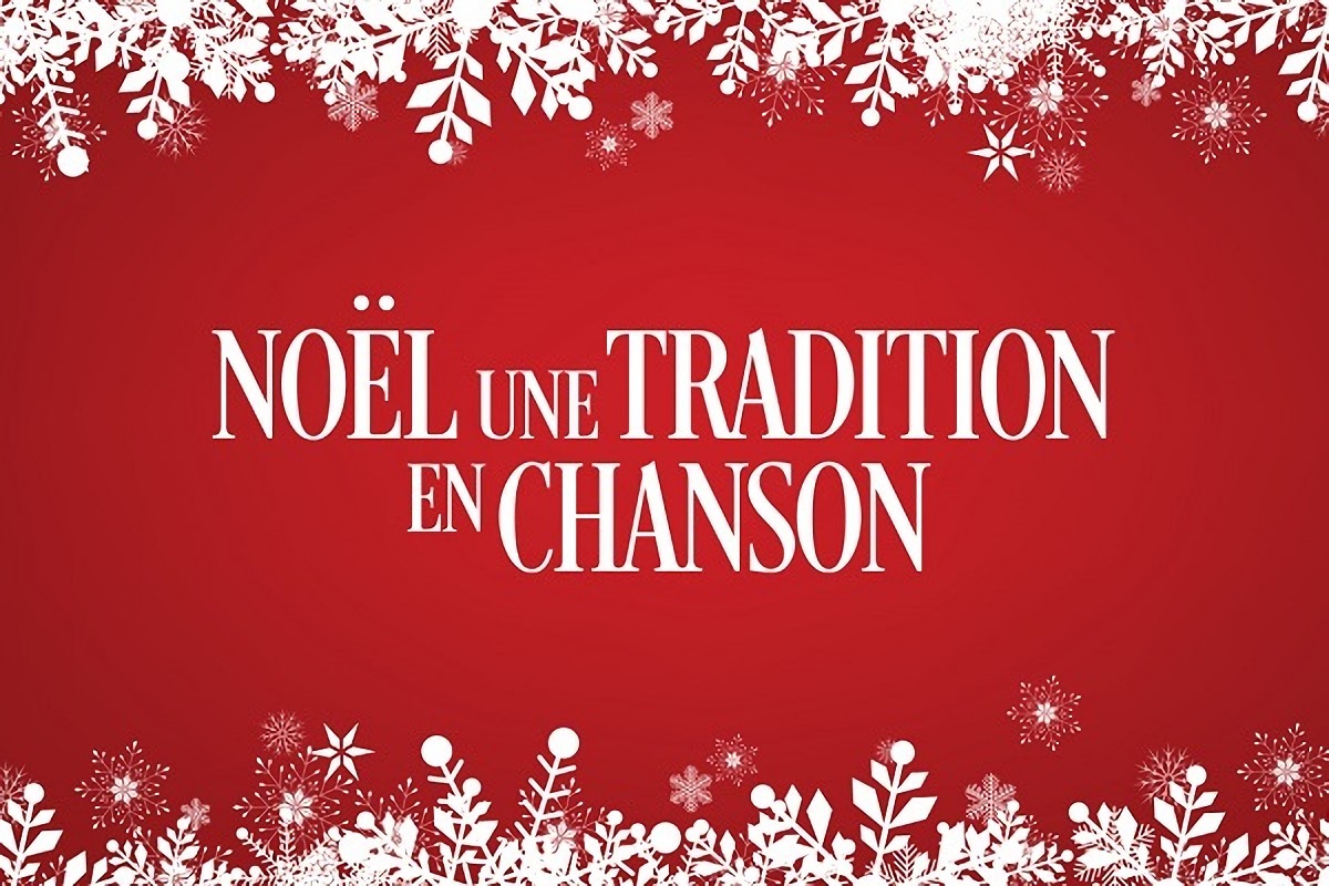 Noël, une tradition en chanson
