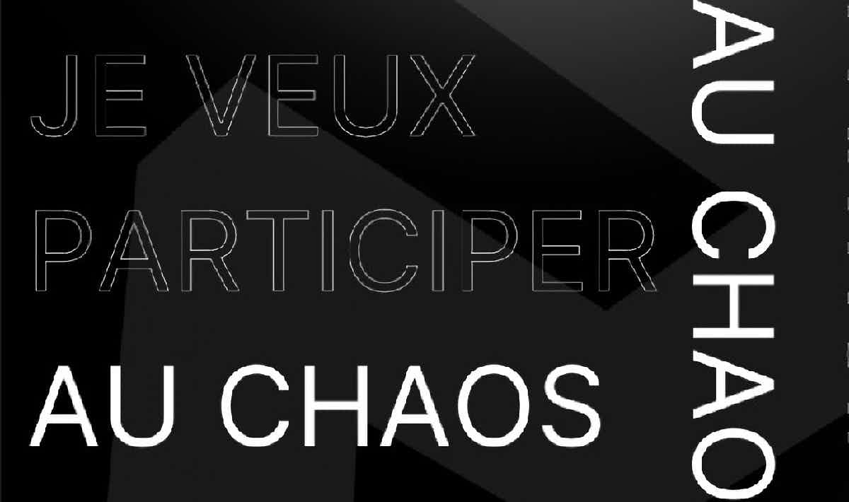AuChaos600_1.jpg Je veux participer au chaos