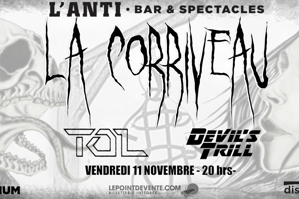 La Corriveau avec TOL et Devil's Trill