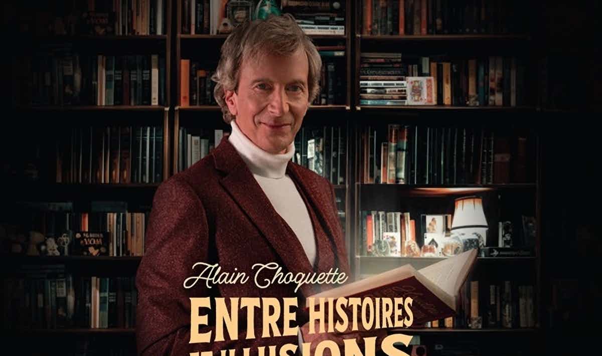 Alain Choquette - Entre histoires et illusions