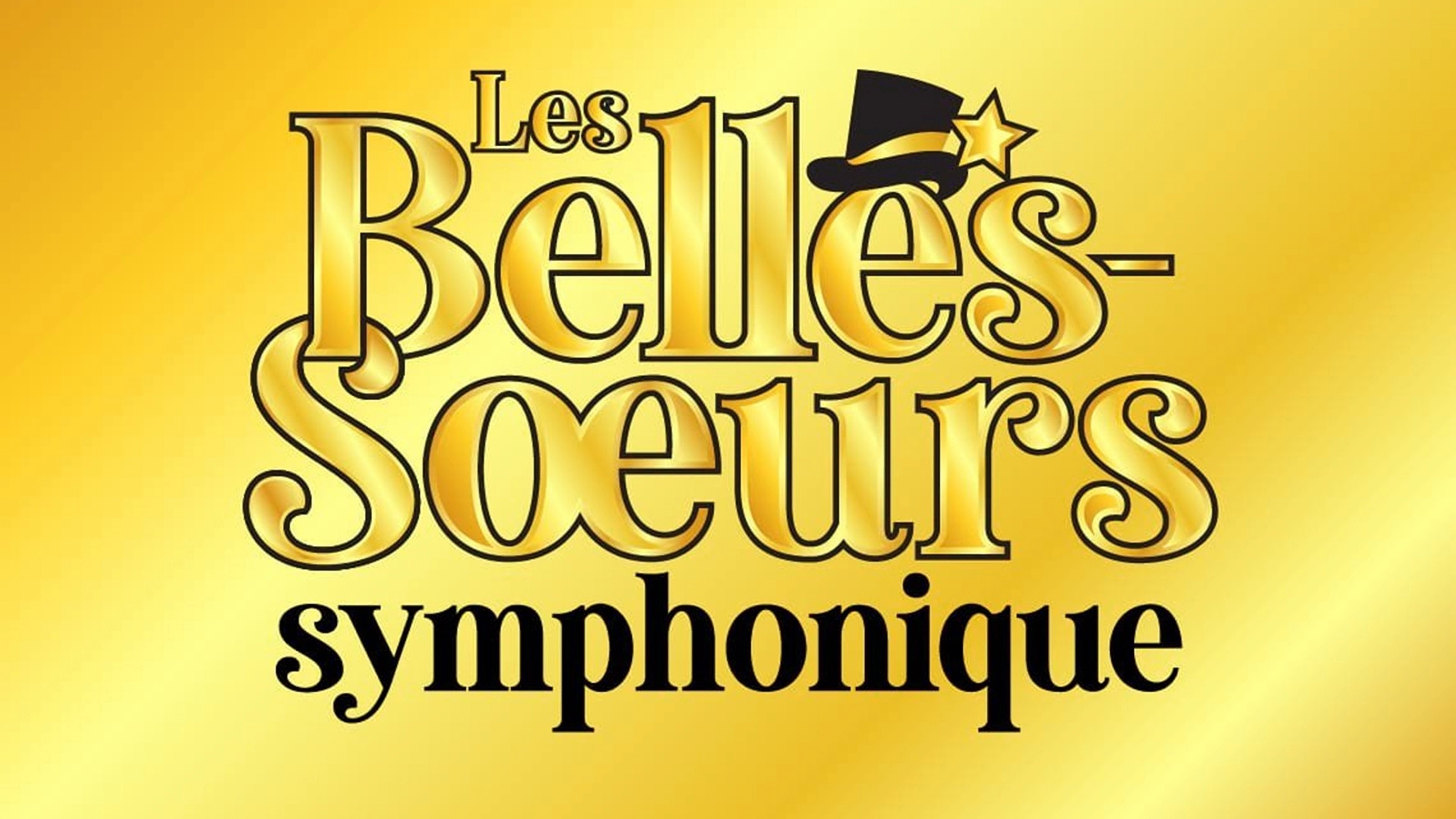 Les Belles-Soeurs sym­pho­nique