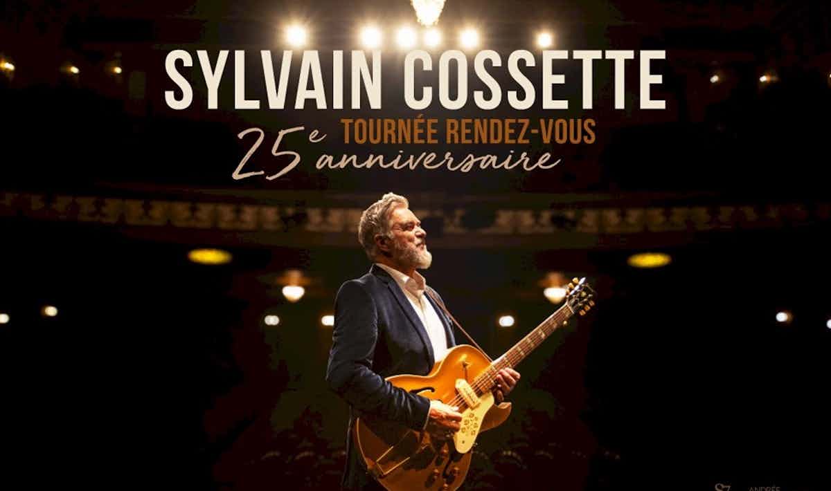Sylvain Cossette - Tournée Rendez-vous Sylvain Cossette - Tournée Rendez-vous