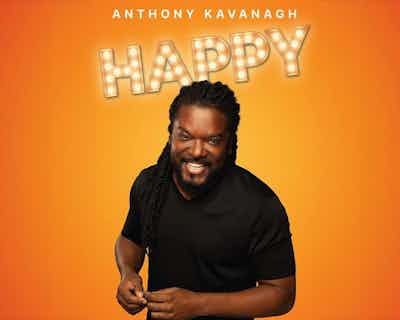 Anthony Kavanagh - Happy