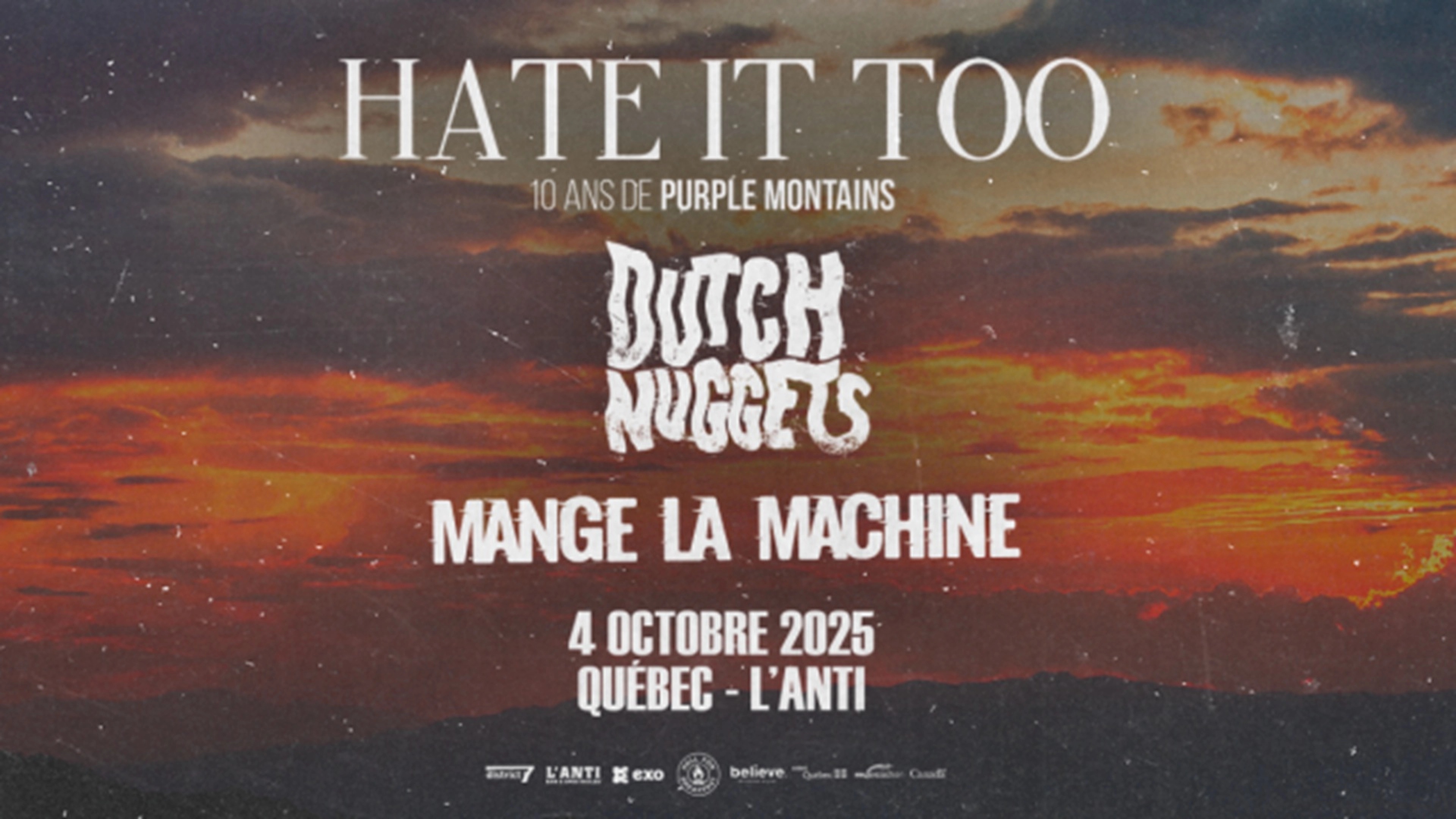 Hate It Too avec Dutch Nuggets et Mange La Machine