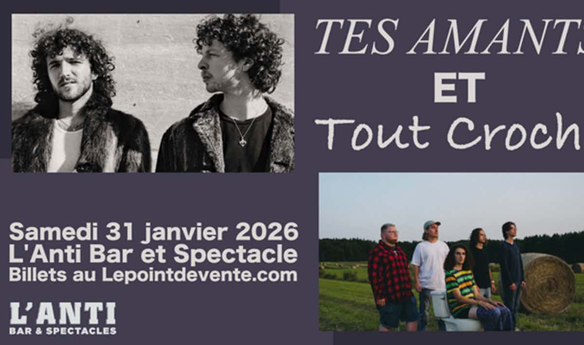 TesAmantsToutCroche.jpg Tes Amants et Tout Croche