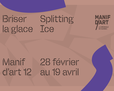 Manif d'art 12 - la Biennale de Québec