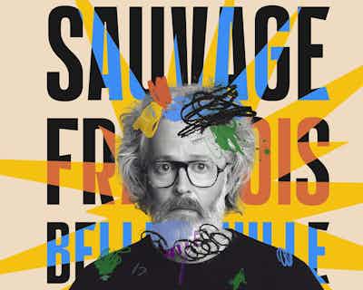 François Bellefeuille - Sauvage
