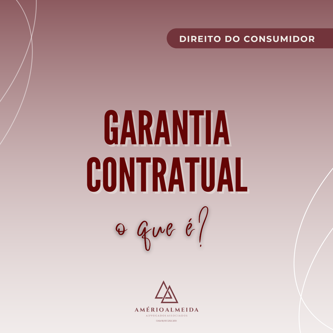 Garantia contratual: o que é?