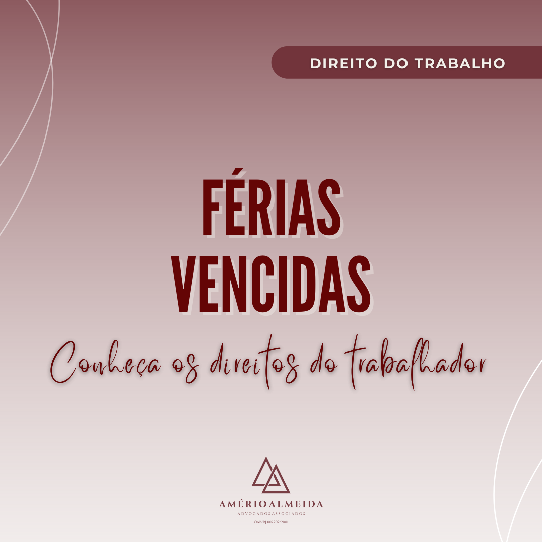 Férias vencidas: conheça os direitos do trabalhador