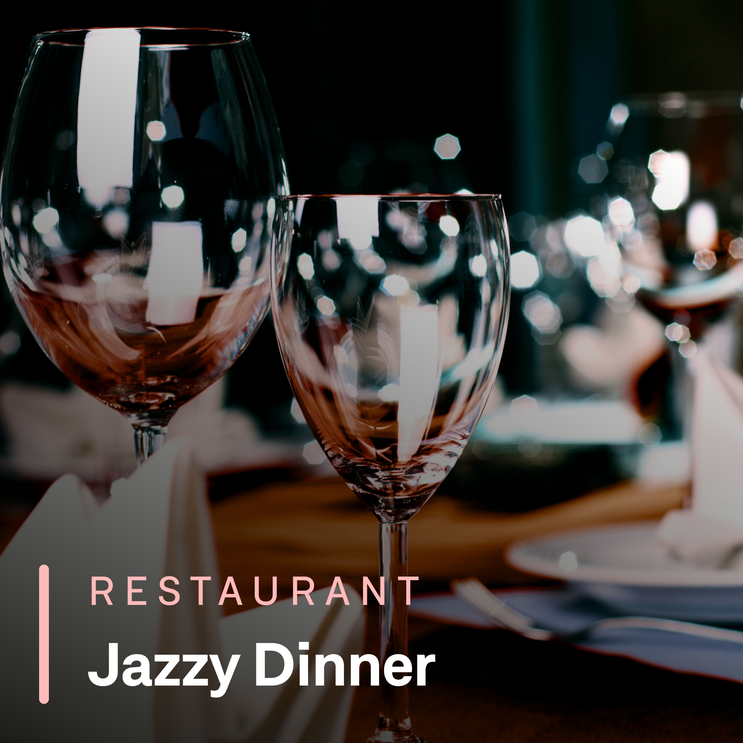 Soundtrack's Jazzy Dinner playlist