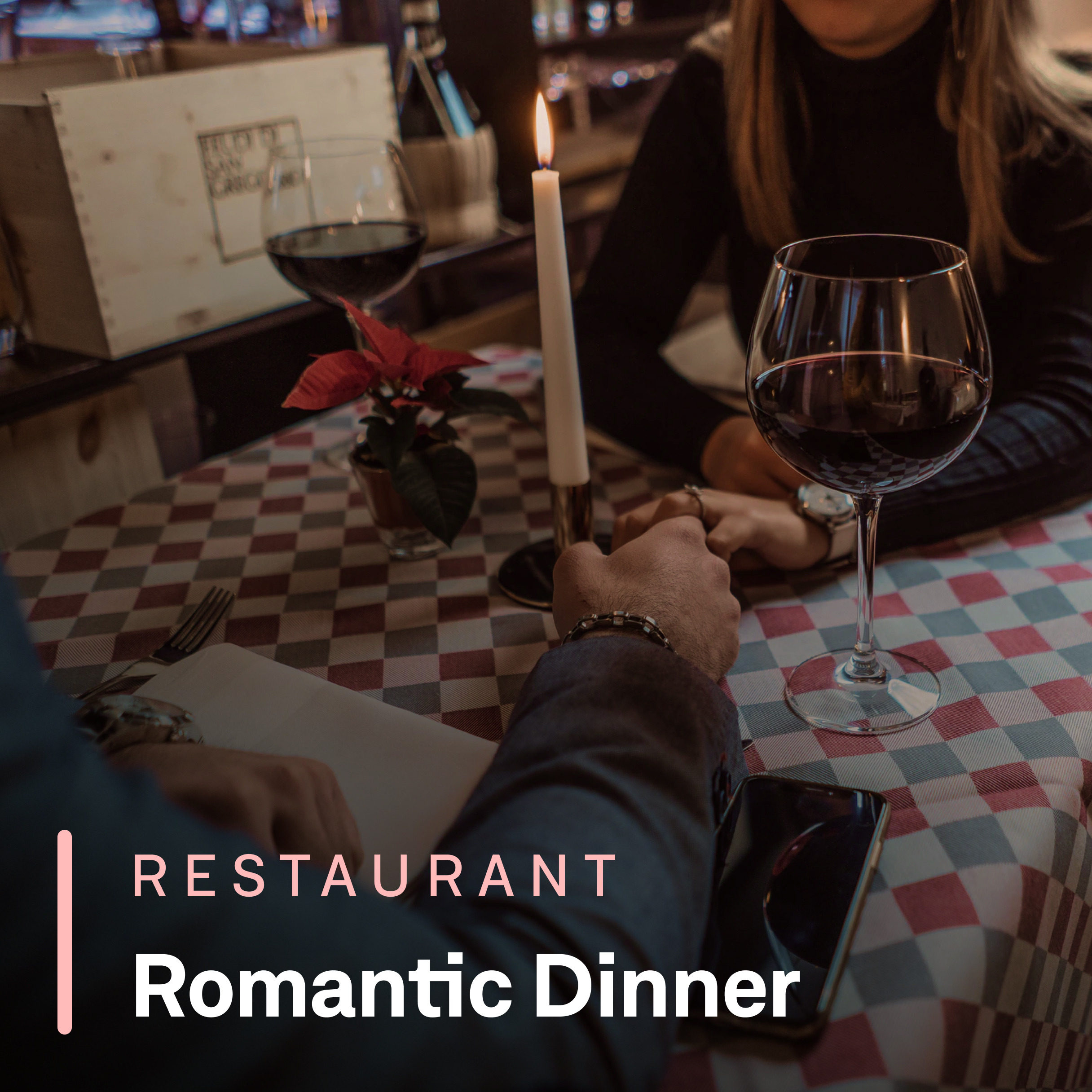 Soundtrack's Romantic Dinner playlist