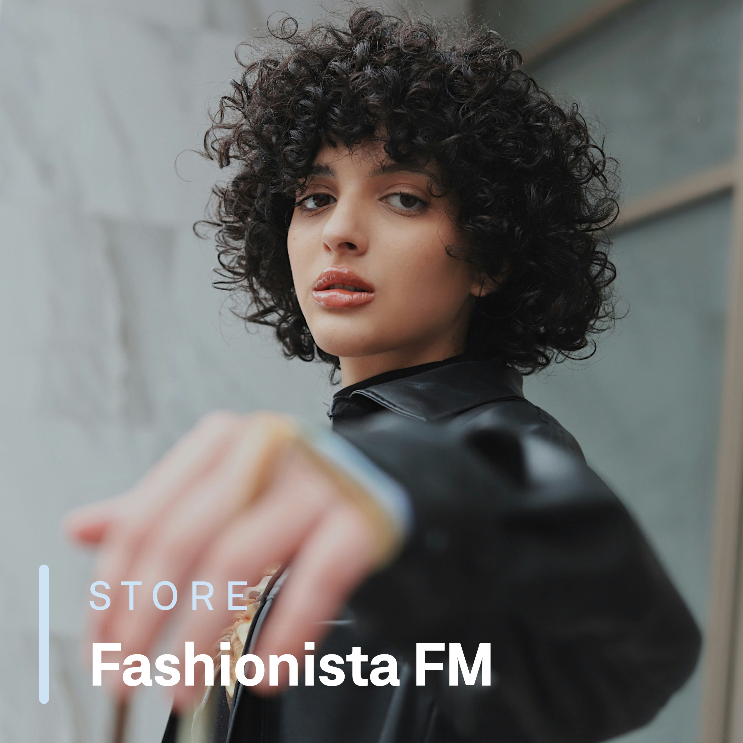 Soundtrack's Fashionista FM playlist